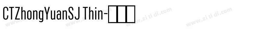 CTZhongYuanSJ Thin字体转换